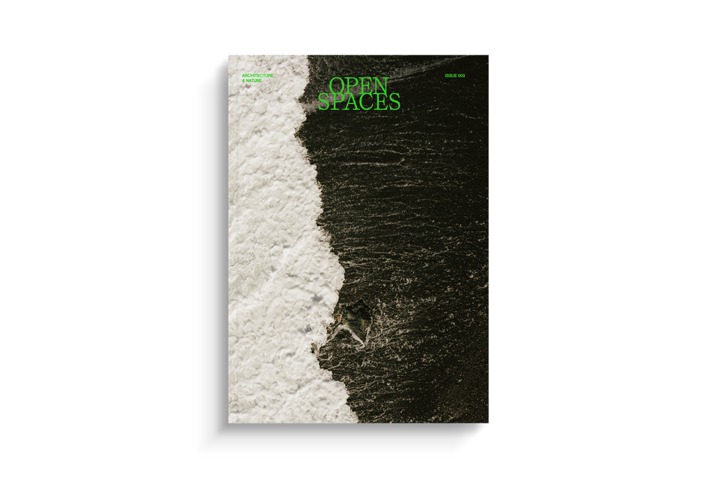 OPEN SPACES ISSUE 03 Architecture and Nature